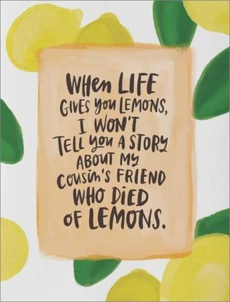 WHEN LIFE GIVES YOU LEMONS - Card
